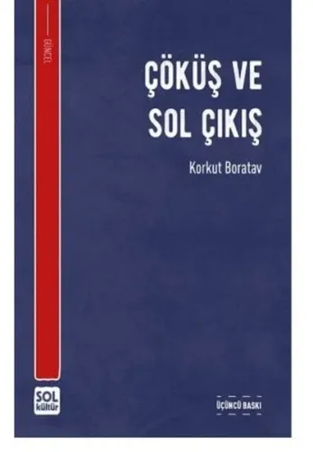 Çöküş Ve Sol Çıkış