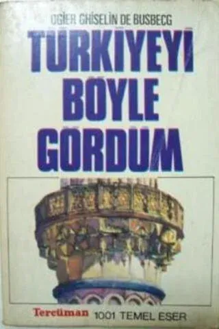Türkiye'yi Böyle Gördüm