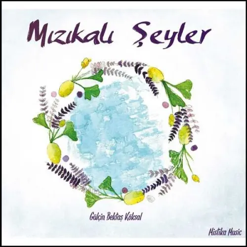 Mızıkalı Şeyler