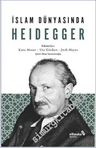 İslam Dünyasında Heidegger -         2023