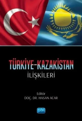 Türkiye Kazakistan İlişkileri
