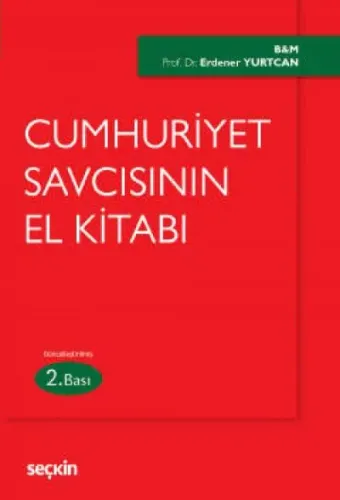 Cumhuriyet Savcısının El Kitabı