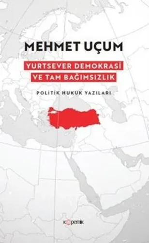 Yurtsever Demokrasi ve Tam Bağımsızlık