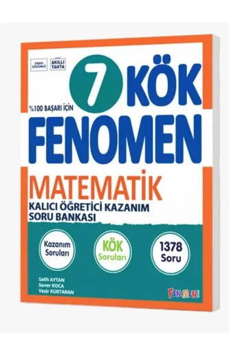 FENOMEN 7.SINIF KÖK MATEMATİK SORU BANKASI