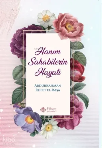 Hanım Sahabilerin Hayatı Karton Kapak | benlikitap.com