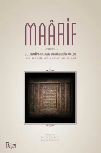 Maarif; Sultanü'l-Ulema Bahaeddin Veled