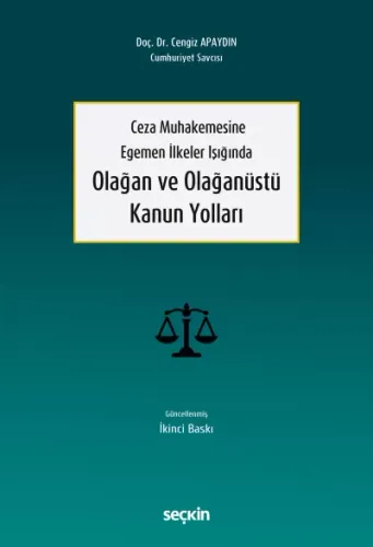 Olağan ve Olağanüstü Kanun Yolları