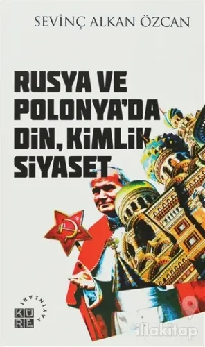 Rusya ve Polonya'da Din, Kimlik, Siyaset