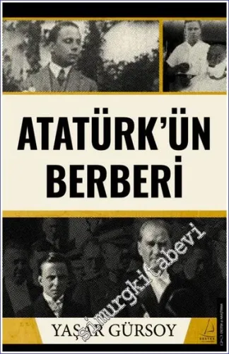 Atatürk’ün Berberi -