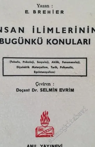 İnsan İlimlerinin Bugünkü Konuları -        1965