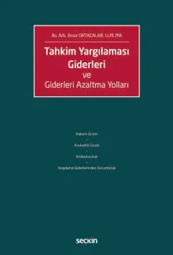 Tahkim Yargılaması Giderleri ve Giderleri Azaltma Yolları