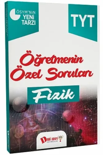 TYT Öğretmenin Özel Soruları Fizik Soru Bankası