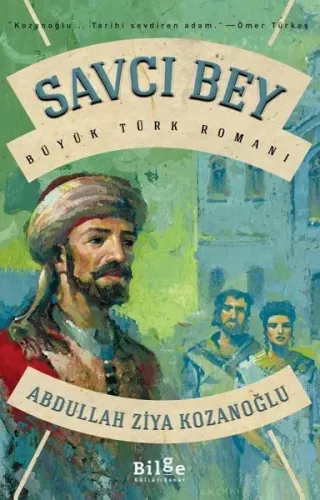 Savcı Bey; Büyük Türk Romanı