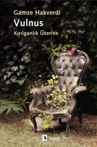 Vulnus;Kırılganlık Üzerine