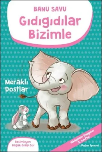 Gıdıgıdılar Bizimle- Meraklı Dostlar