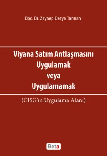 Viyana Satım Antlaşmasını Uygulamak veya Uygulamamak