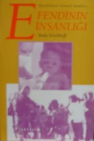 Efendinin İnsanlığı