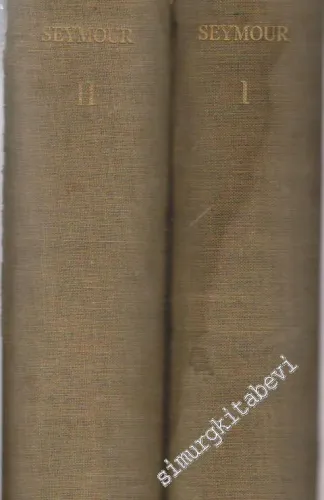 The Intimate Papers of Colonel House: Arranged as a Narrative by Charles Seymour Professor of History at Yale University 1 - 2 (1: Behind the Political Curtain [1912 - 1915], 2: From Neutrality to War [1915 - 1917]) -