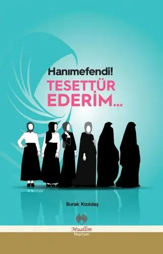 Hanımefendi Tesettür Ederim