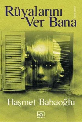 Rüyalarını Ver Bana