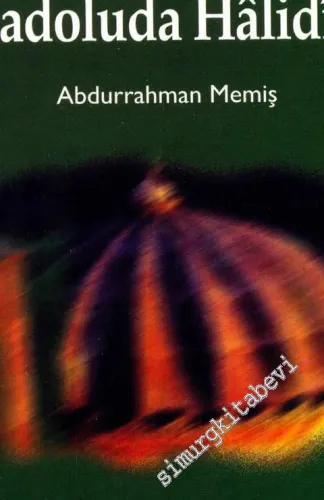 Halidi Bağdadi ve Anadoluda Halidilik -        2000