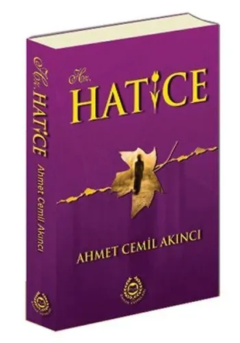 Hz. Hatice Ahmet Cemil Akıncı