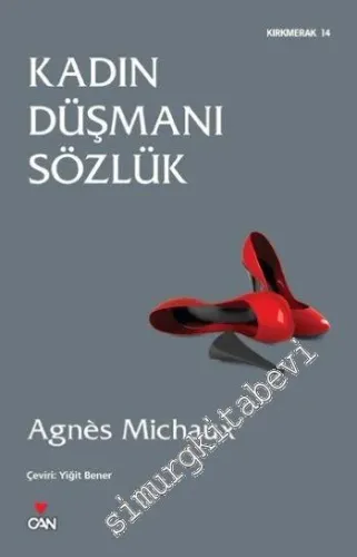 Kadın Düşmanı Sözlük -