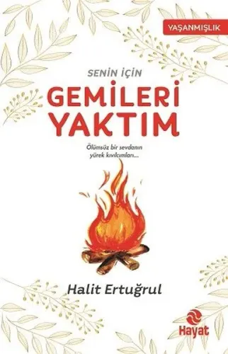 Senin için Gemileri Yaktım