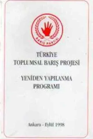 Türkiye Toplumsal Barış Projesi Yeniden Yapılanma Programı