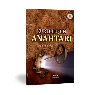 Kurtuluşun Anahtarı Hamd B. Ali B. Atik