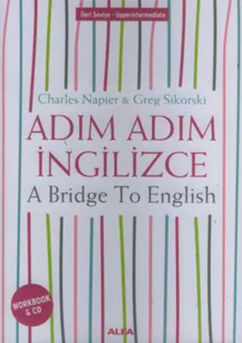 Adım Adım İngilizce; A Bridge To English Workbook (CD İlaveli)