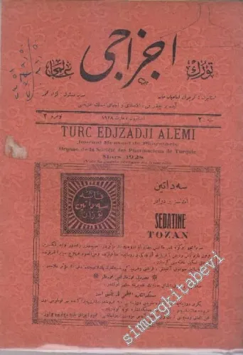 OSMANLICA: Türk Eczacı Alemi: Ayda bir çıkar fenni, iktisadi ve içtimai meslek gazetesi -     2   1928