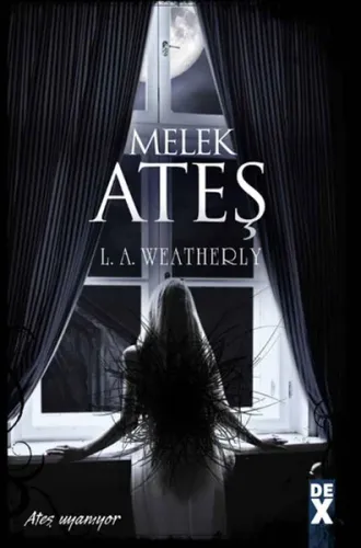 Melek 2 - Ateş