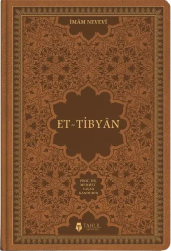Et Tıbyan - Deri Kapak Şeyh Ebu Zekeriya Yahya bin Şerif En Nevevi ابي