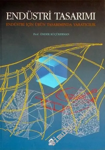 Endüstri Tasarımı Endüstri İçin Ürün Tasarımında Yaratıcılık -        1996