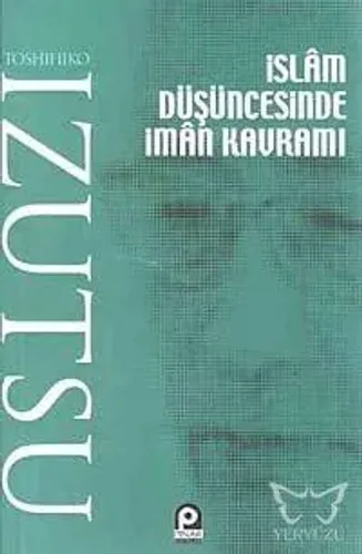 İslam Düşüncesinde İman Kavramı