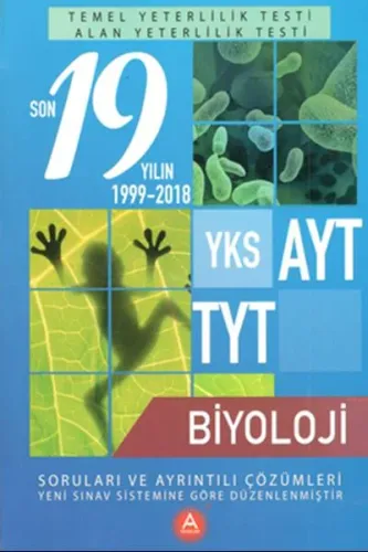 A Yayınları YKS AYT TYT Biyoloji Son 19 Yılın Çıkmış Soruları ve Ayrıntılı Çözümleri-YENİ