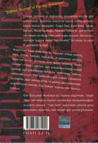 Gizli Suikastlar "Şüpheli Ölümler" Atilla Akar Profil %53 indirimli