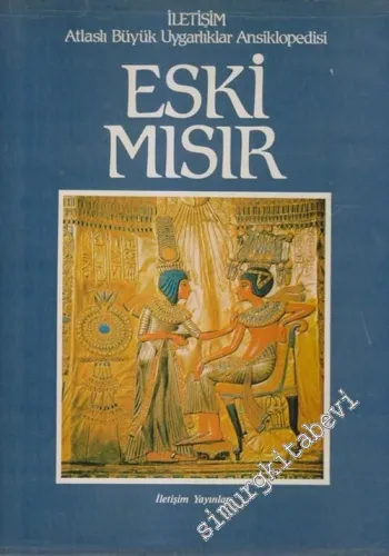 Atlaslı Büyük Uygarlıklar Ansiklopedisi 2: Eski Mısır -        1986