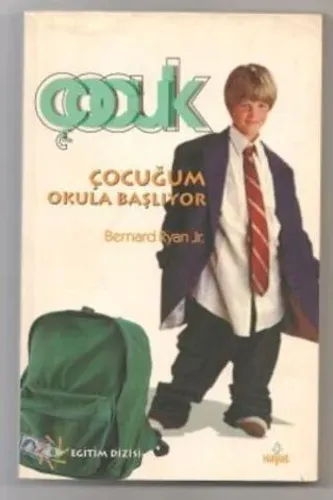Çocuğum Okula Başlıyor