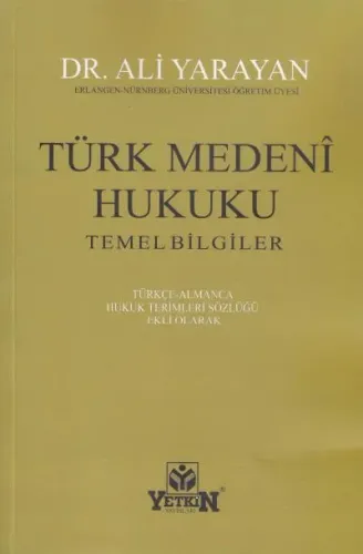 Türk Medeni Hukuku (Temel Bilgiler)