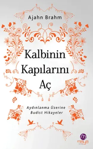 Kalbinin Kapılarını Aç
