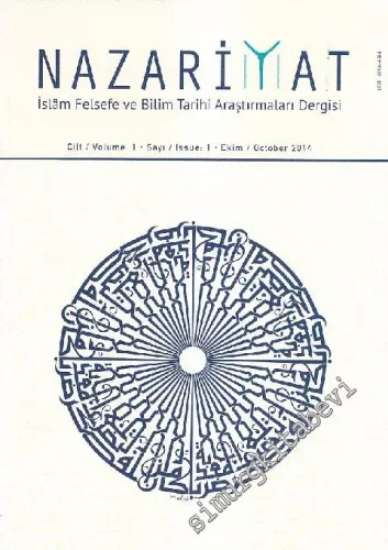 Nazariyat: İslam Felsefe ve Bilim Tarihi Araştırmaları Dergisi - Sayı: 1  Cilt: 1    Ekim
