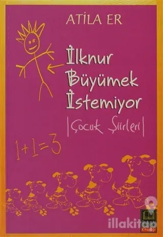 İlknur Büyümek İstemiyor