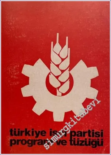 Türkiye İşçi Partisi ( TİP ) Program ve Tüzüğü - 1975