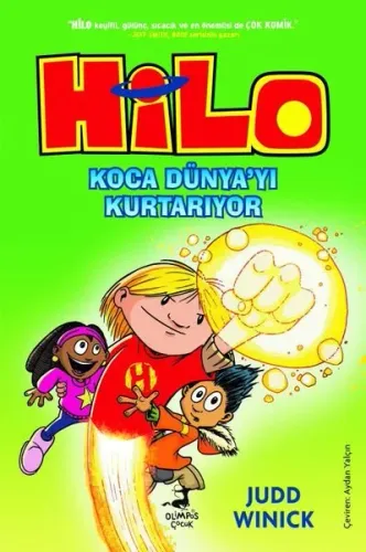 Hilo 2 - Koca Dünyayı Kurtarıyor