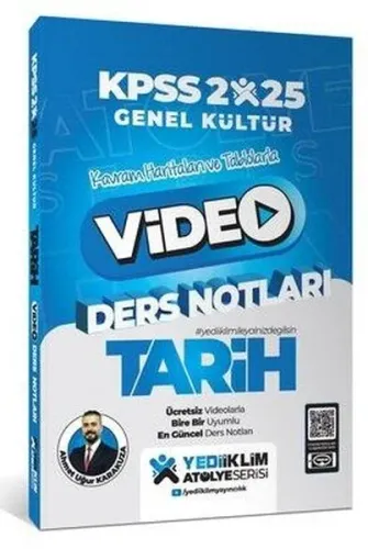 Yediiklim Yayıncılık 2025 KPSS Genel Kültür Atölye Tarih Video Ders Notları
