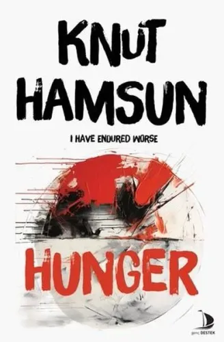 Hunger;I Have Endured Worse