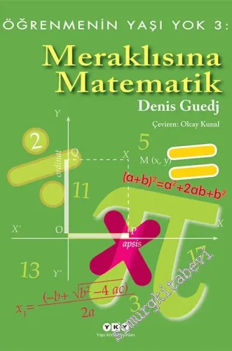 Meraklısına Matematik - Öğrenmenin Yaşı Yok 3 -
