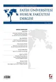 Fatih Üniversitesi Hukuk Fakültesi Dergisi Cilt:3 – Sayı:1 Ocak 2015